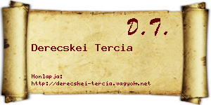Derecskei Tercia névjegykártya